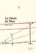 Chant de Meu (Le)